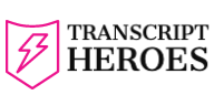 Transcription Services – Transcript Heroes. Canada. Toronto.
